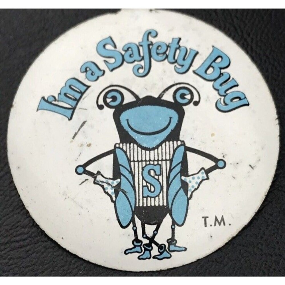 I’m A Safer Bug Vintage Pin Button Fold Over Metal